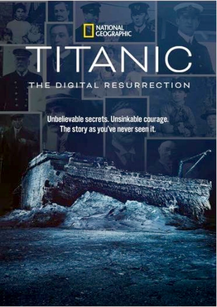 Titanic: The Digital Resurrection