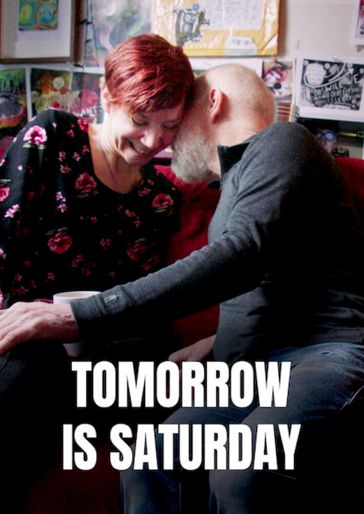 Tomorrow Is Saturday