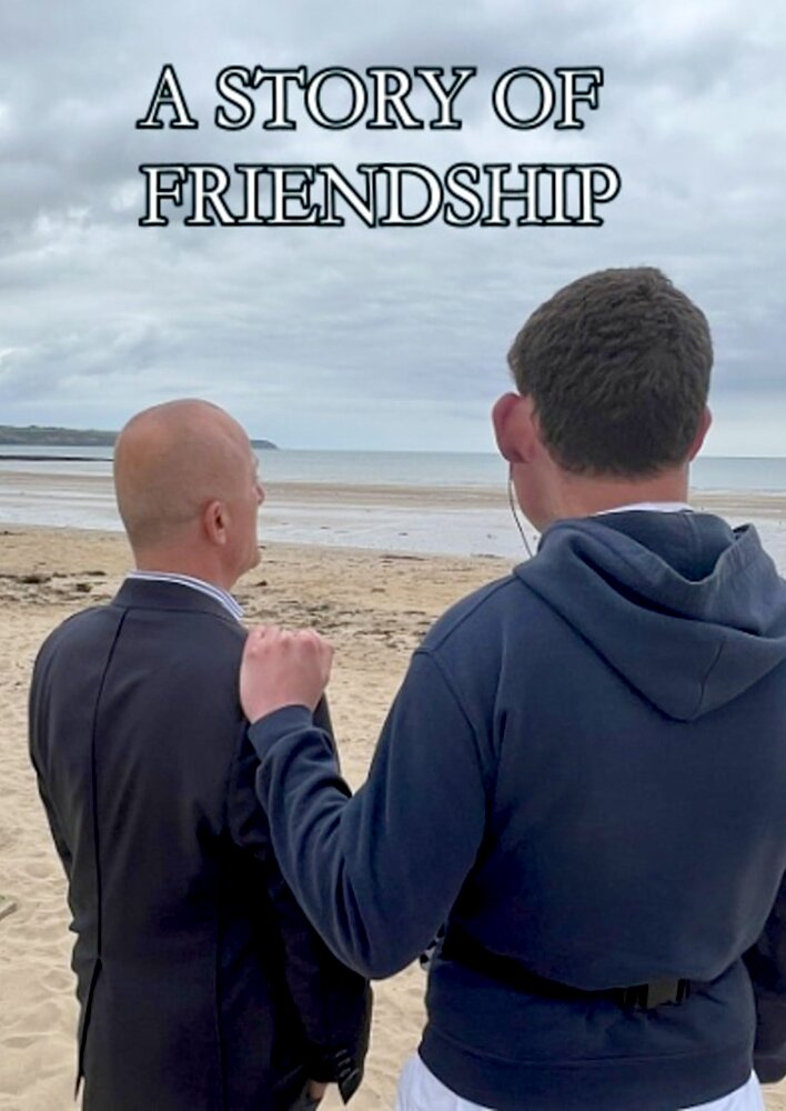 A Story of Friendship