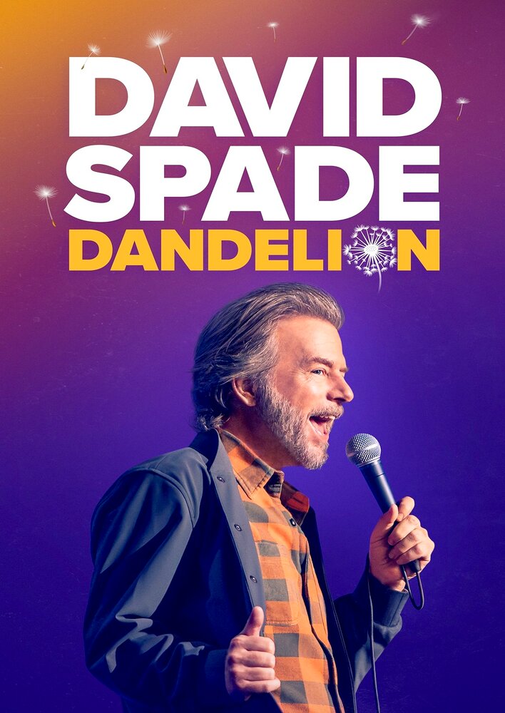 David Spade: Dandelion