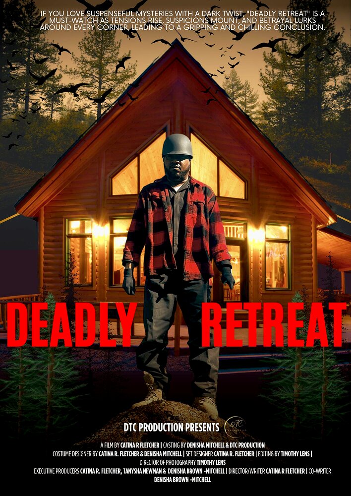 Deadly Retreat
