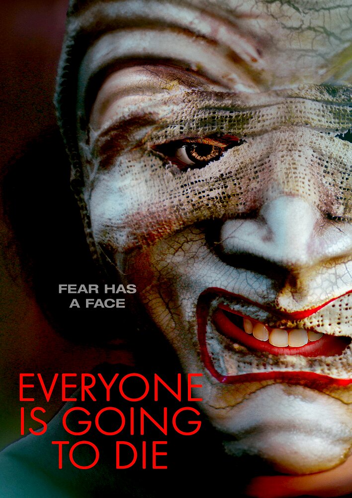Everyone Is Going to Die