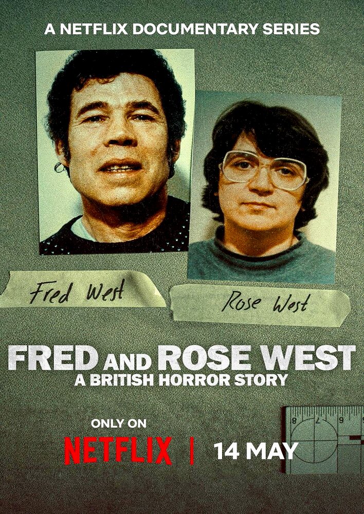 Fred & Rose West: A British Horror Story