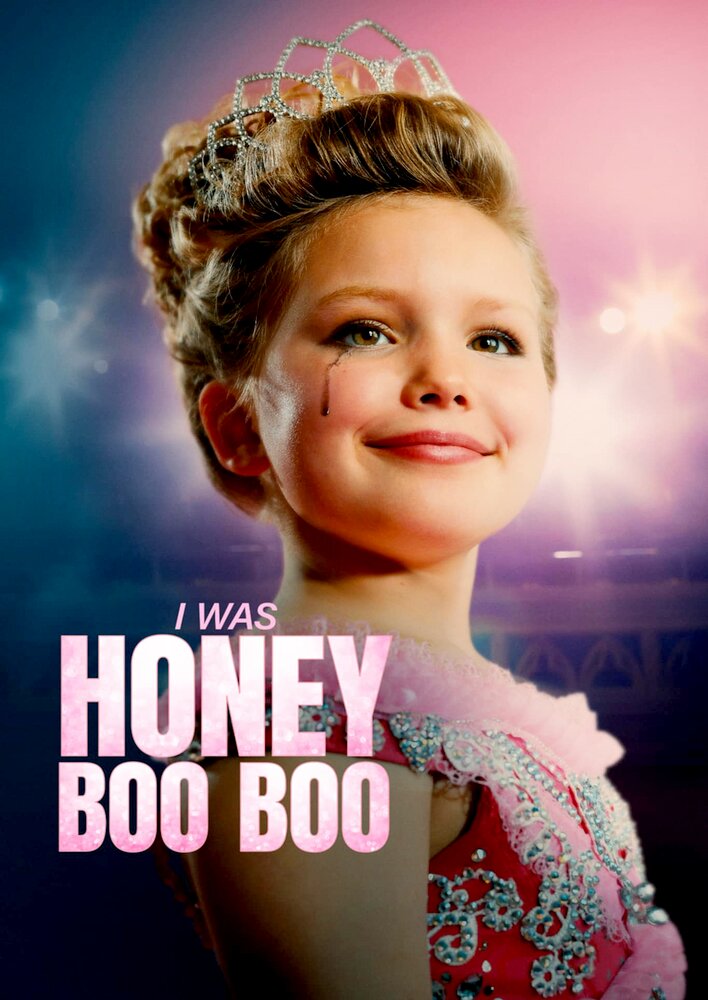 I Was Honey Boo Boo