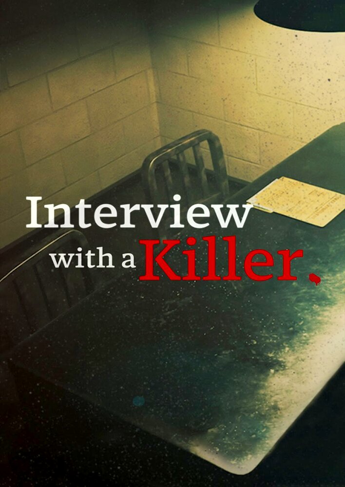 Interview with a Killer