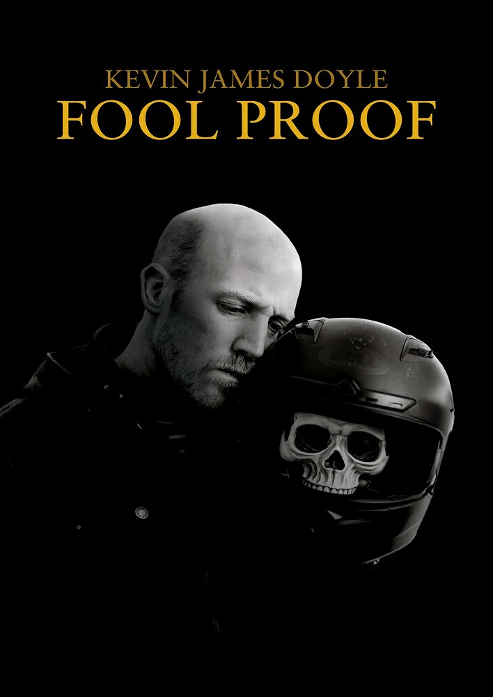 Kevin James Doyle: Fool Proof