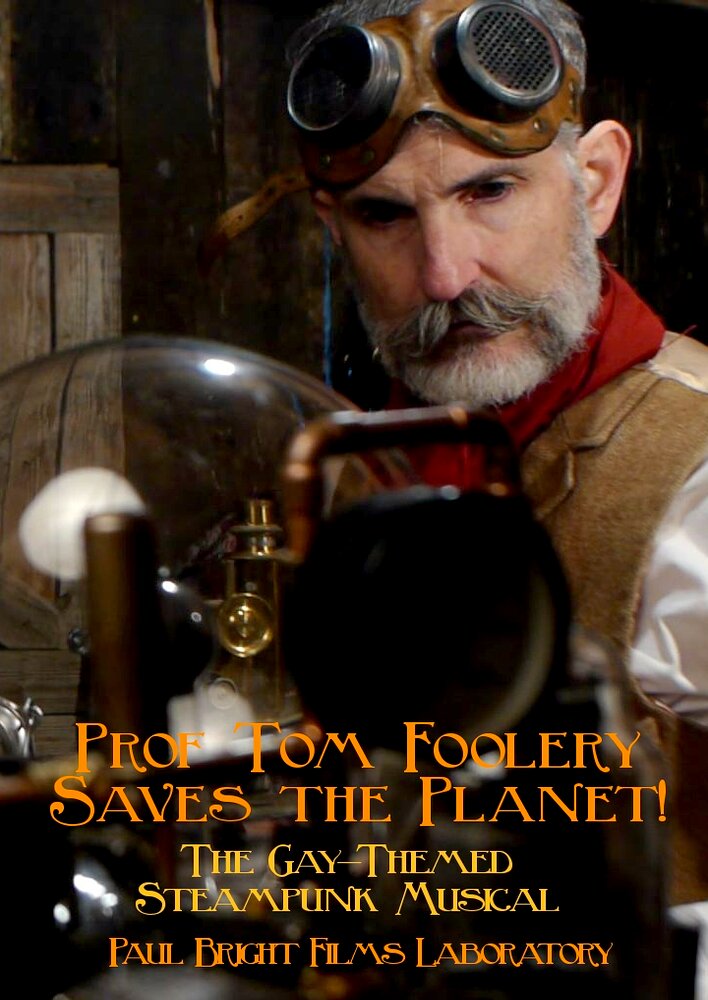 Prof Tom Foolery Saves the Planet!