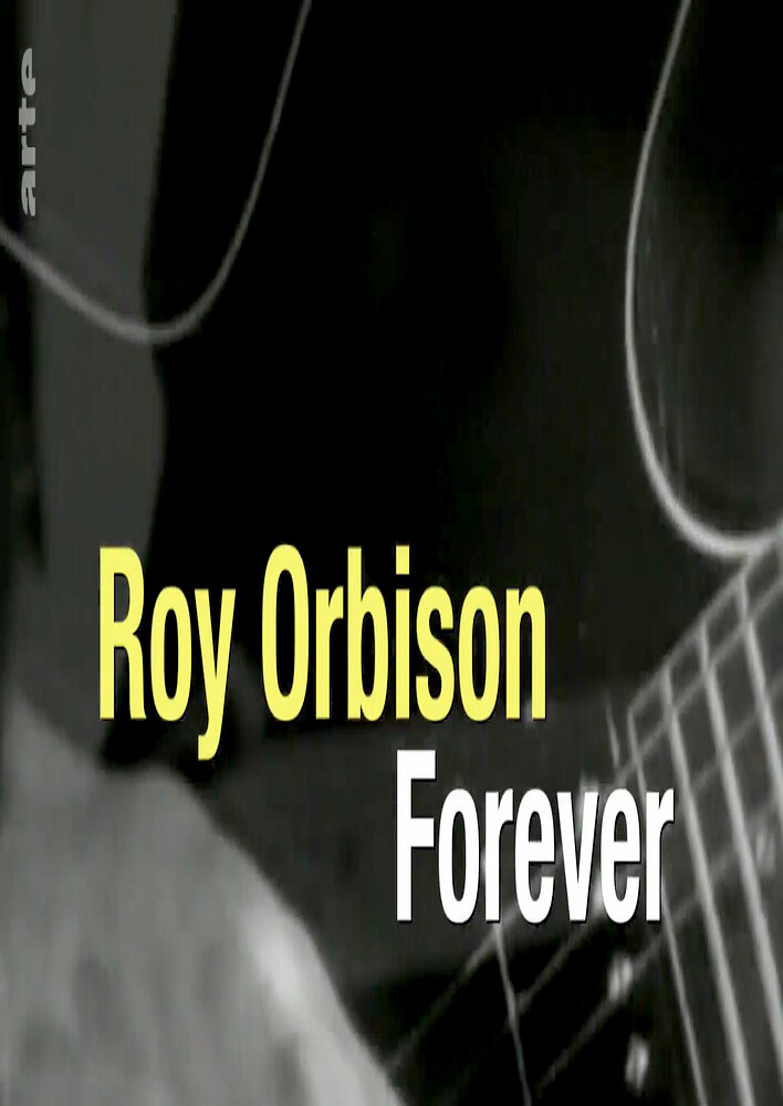 Roy Orbison Forever