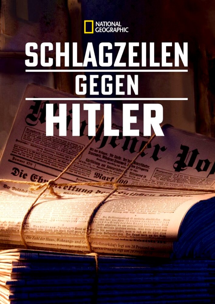 Schlagzeilen Gegen Hitler