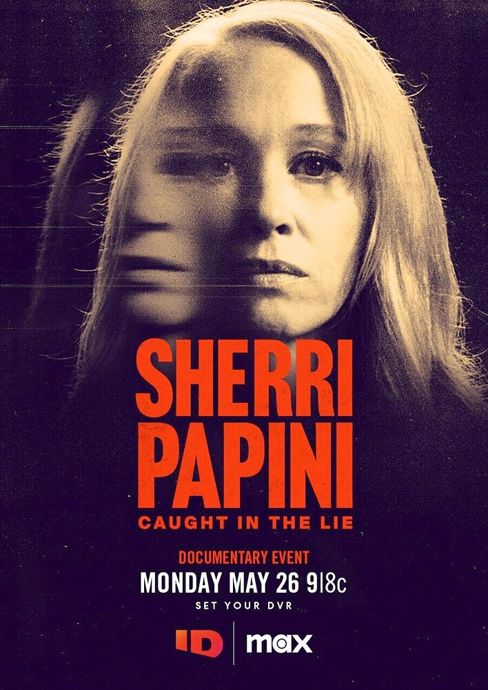 Sherri Papini: Caught in the Lie