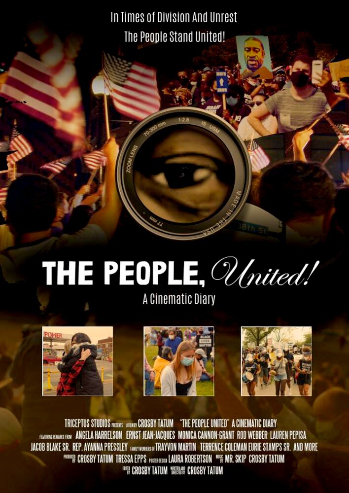 The People, United! A Cinematic Diary
