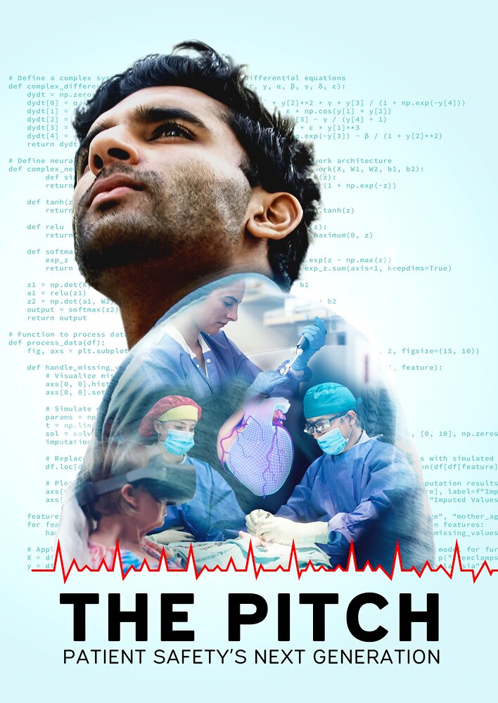 The Pitch: Patient Safety's Next Generation