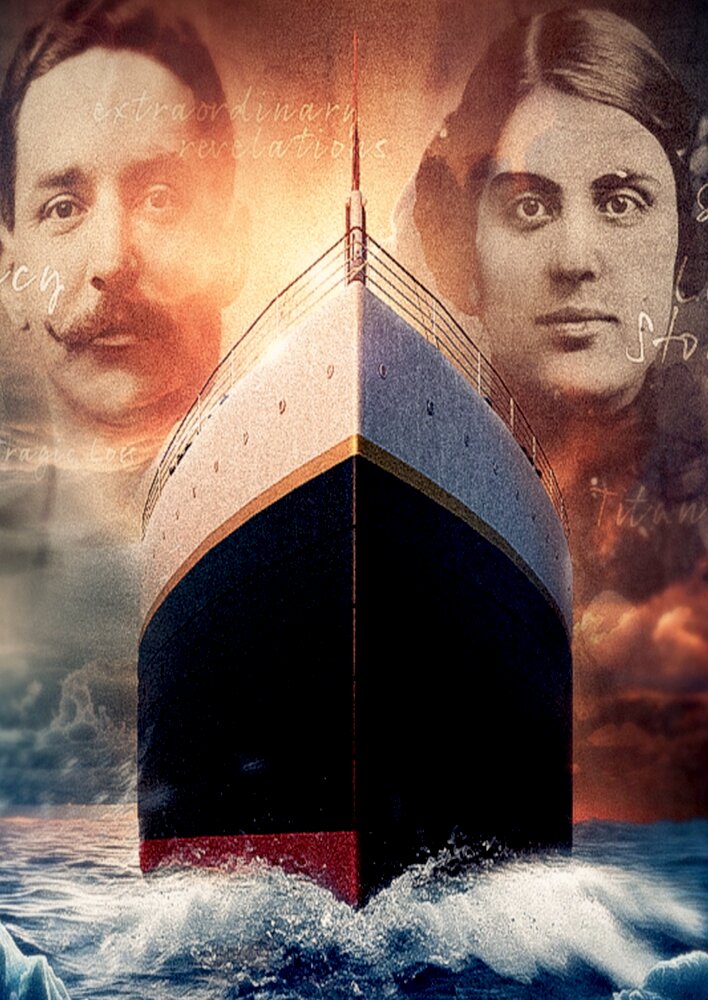 Titanic: Our Secret Histories