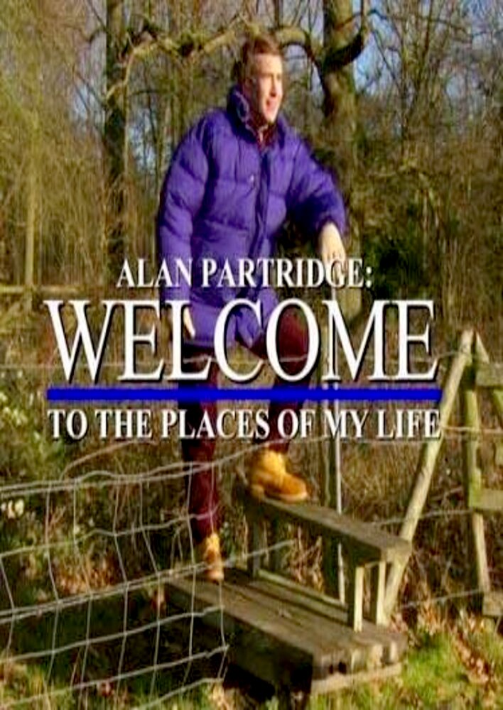 Alan Partridge: Welcome to the Places of My Life