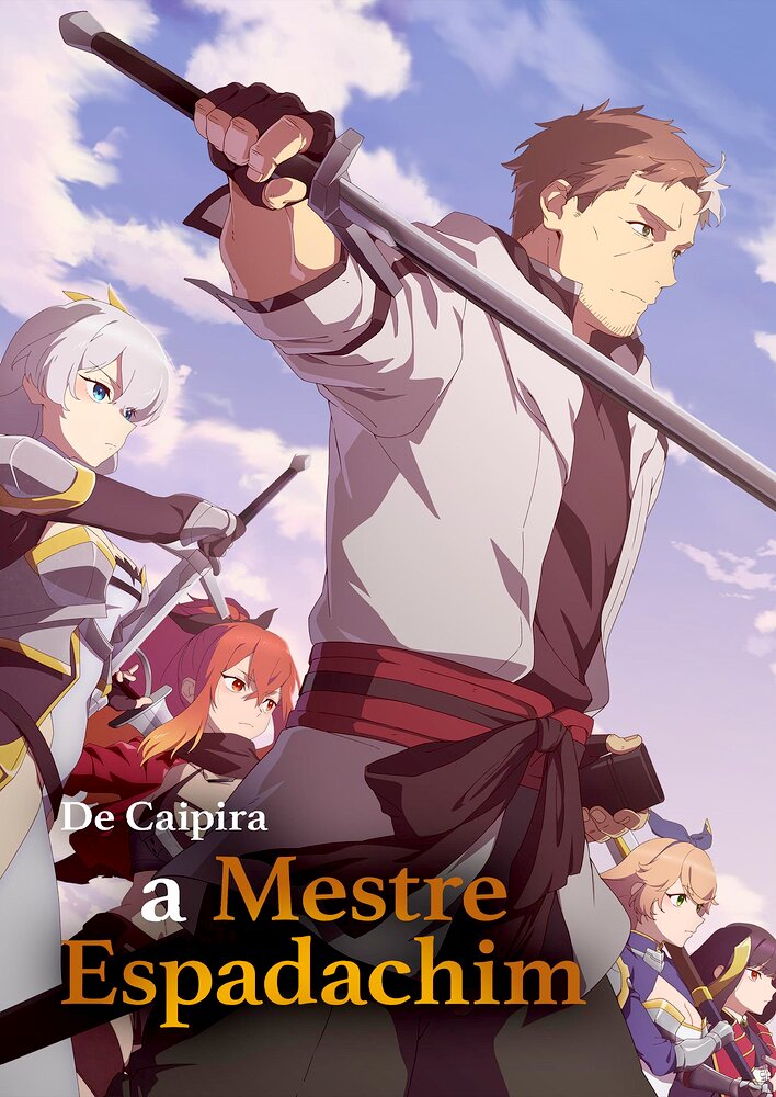 From Old Country Bumpkin to Master Swordsman
