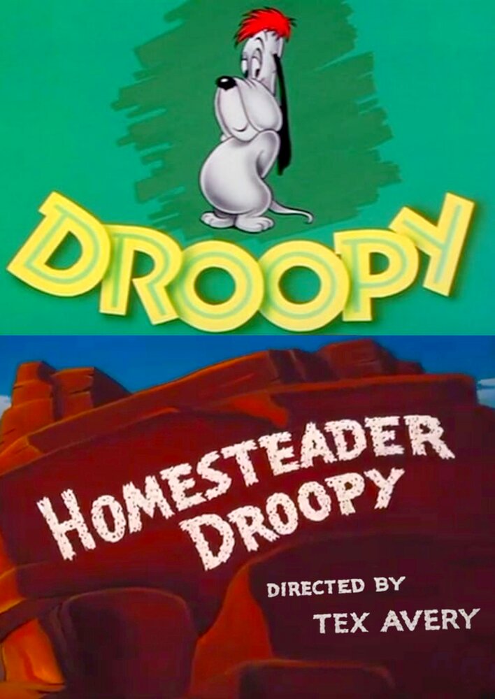 Homesteader Droopy