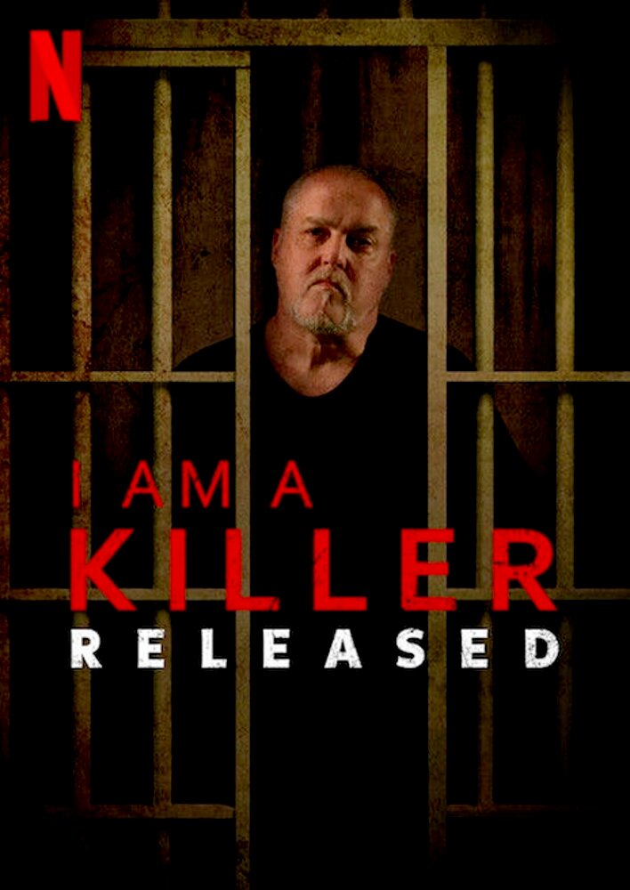 I Am A Killer: Released