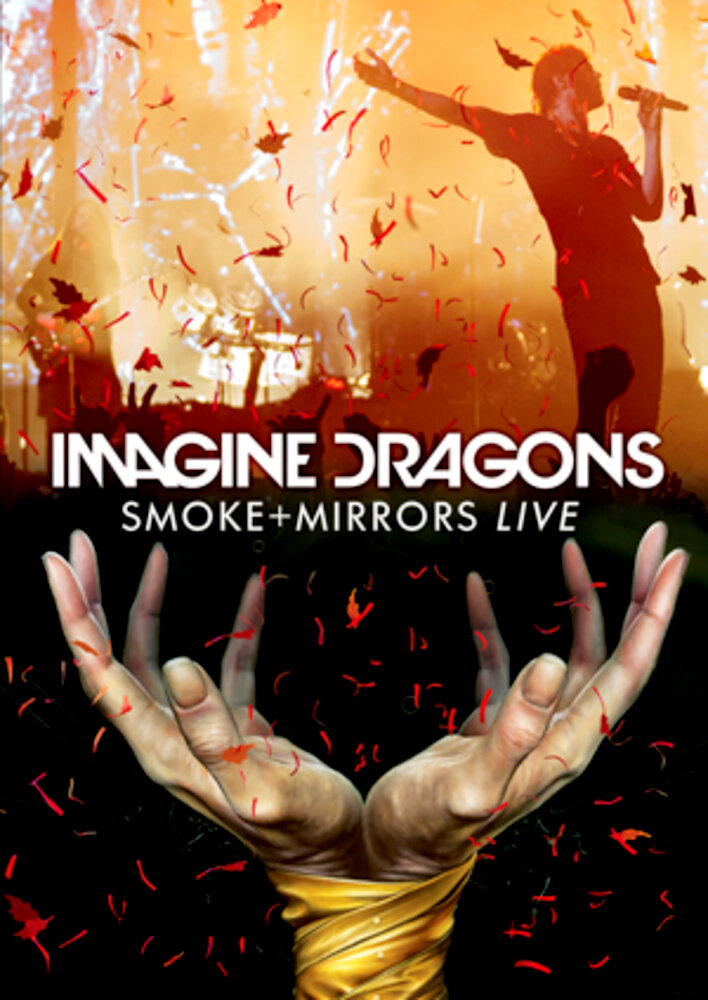 Imagine Dragons: Smoke + Mirrors