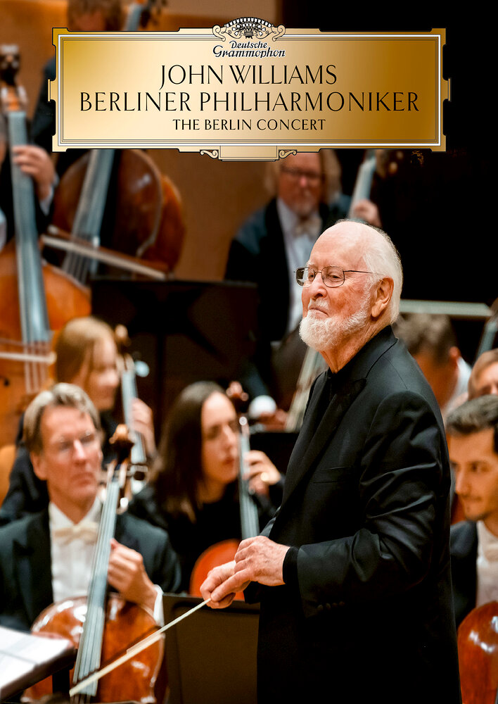 John Williams: The Berlin Concert