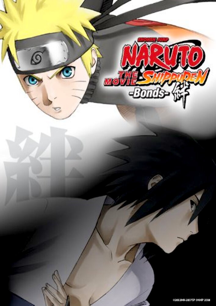 Naruto Shippuden: The Movie - Bonds