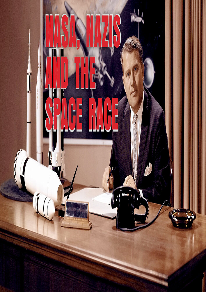 NASA, Nazis, and the space race