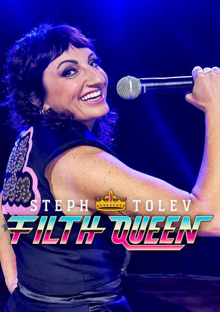 Steph Tolev: Filth Queen
