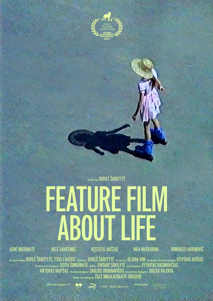 A Feature Film About Life