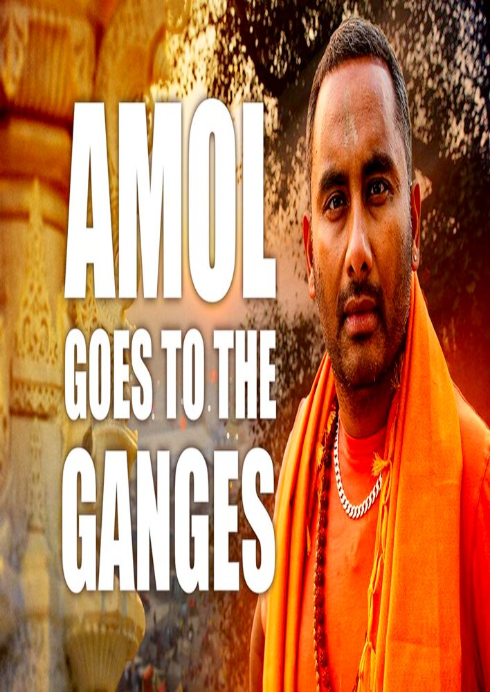 Amol Rajan Goes to the Ganges