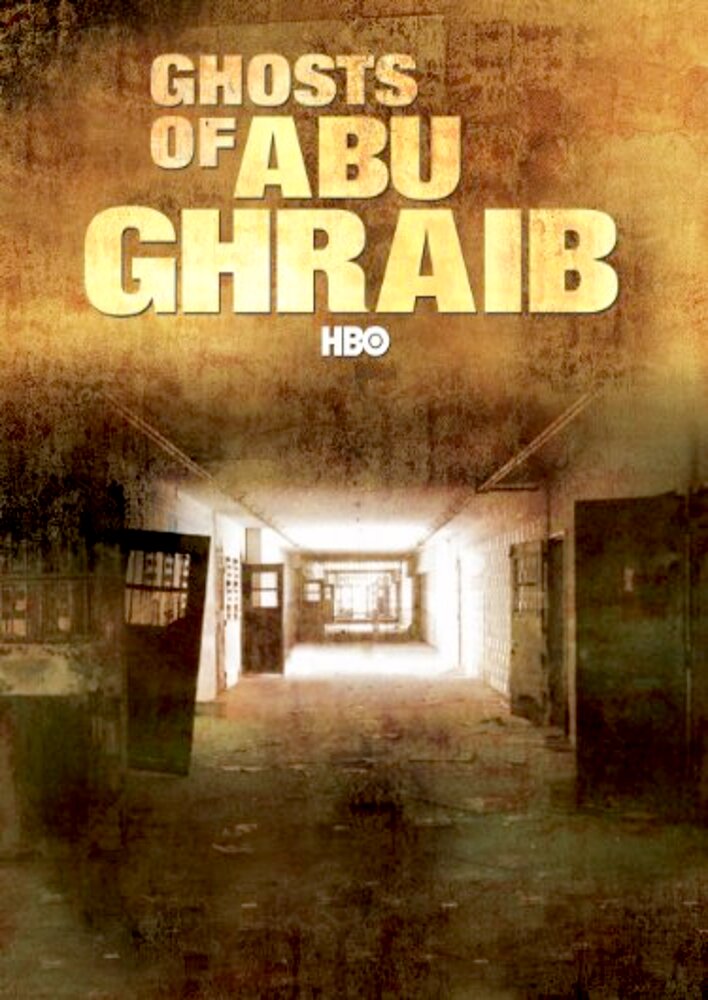Ghosts of Abu Ghraib