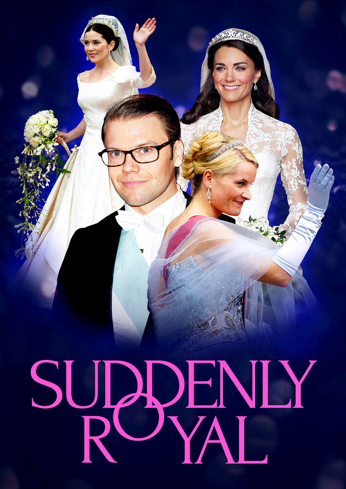 Suddenly Royal
