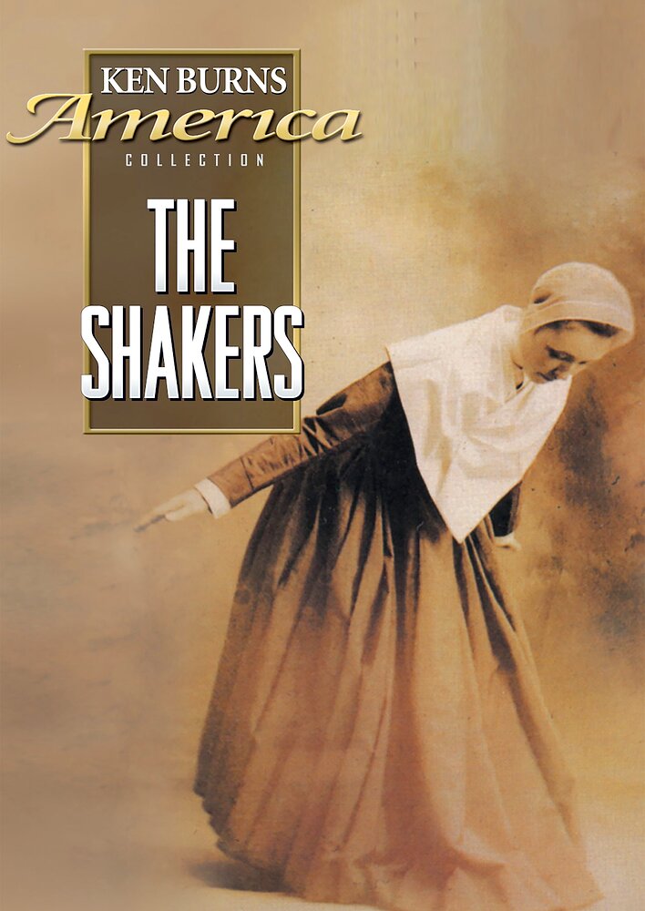 The Shakers: Hands to Work, Hearts to God
