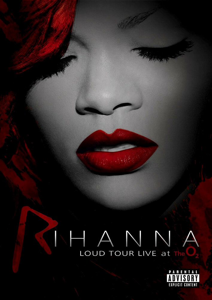 Rihanna: Loud Tour Live at the O2