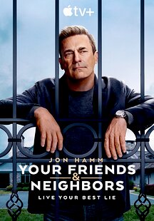 Your Friends & Neighbors