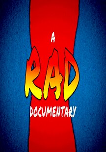 A RAD Documentary