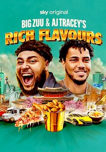 Big Zuu and AJ Tracey's Rich Flavours
