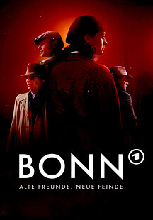 Bonn - Alte Freunde, neue Feinde