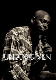 Dave Chappelle Unforgiven
