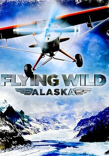 Flying Wild Alaska
