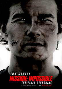Mission: Impossible - The Final Reckoning
