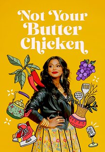 Not Your Butter Chicken