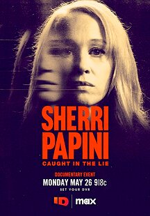 Sherri Papini: Caught in the Lie