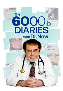The 6000 Lb. Diaries with Dr. Now