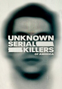 The Unknown Serial Killers of America