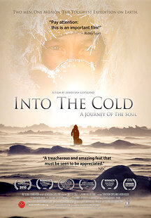 Into the Cold: A Journey of the Soul