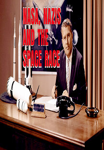 NASA, Nazis, and the space race