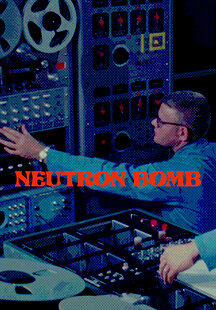 Neutron Bomb