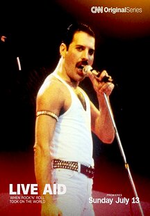 Live Aid: When Rock 'n' Roll Took on the World