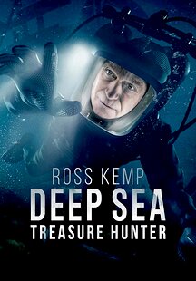 Ross Kemp: Deep Sea Treasure Hunter