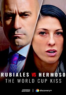 Rubiales vs Hermoso: The World Cup Kiss
