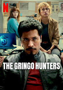 The Gringo Hunters
